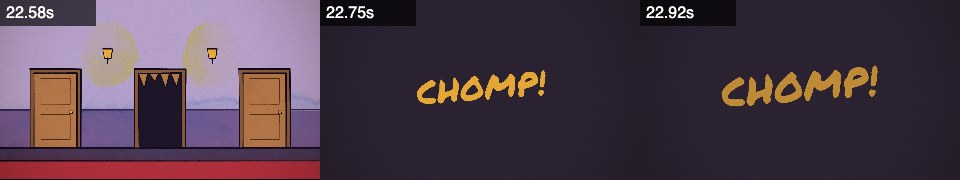 Frames from chomp at 0:22, 0:22, 0:22